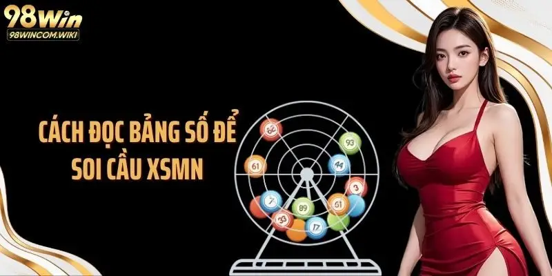 Cách đọc bảng số để soi cầu xsmn 